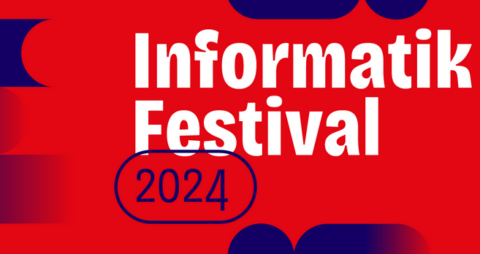 Towards entry "INFORMATIK Festival 2024"